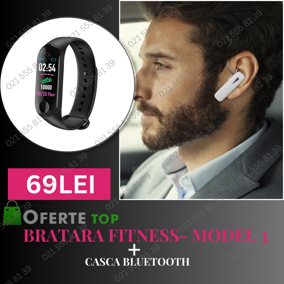 Pachet! Bratara fitness- model 3 + Casca bluetooth